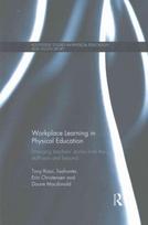 Workplace Learning in Physical Education