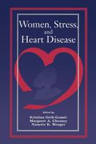 Women, Stress, and Heart Disease