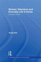 Women, Television and Everyday Life in Korea