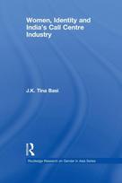 Women, Identity and India's Call Centre Industry
