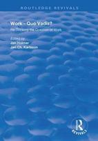 Work: Quo Vadis?