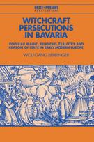 Witchcraft Persecutions in Bavaria