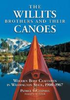 Willits Brothers and Their Canoes