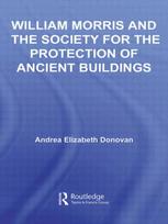William Morris and the Society for the Protection of Ancient Buildings