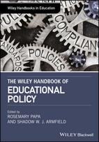 Wiley Handbook of Educational Policy
