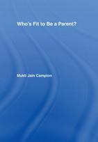 Who's Fit to be a Parent?