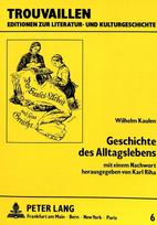Wilhelm Kaulen: Geschichte des Alltagslebens