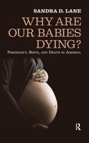 Why Are Our Babies Dying?