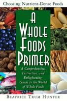 Whole Foods Primer