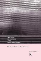 Welfare, Exclusion and Political Agency
