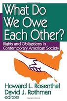 What Do We Owe Each Other?