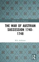 The War of Austrian Succession 1740-1748