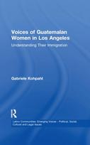 Voices of Guatemalan Women in Los Angeles
