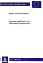 Wandel und Kontinuitaet in Claude Simons Prosa