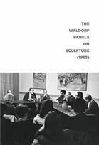 Waldorf Panels on Sculpture (1965)
