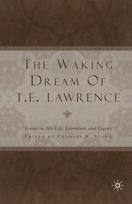 Waking Dream of T.E. Lawrence