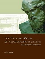 Villa del Papiri at Herculaneum – Life and Afterlife of a Sculpture Collection