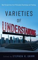 Varieties of Understanding
