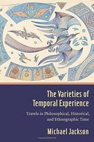 Varieties of Temporal Experience