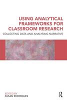 Using Analytical Frameworks for Classroom Research