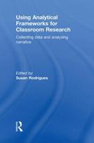 Using Analytical Frameworks for Classroom Research