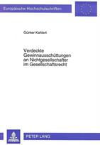Verdeckte Gewinnausschuettungen an Nichtgesellschafter im Gesellschaftsrecht