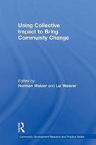 Using Collective Impact to Bring Community Change