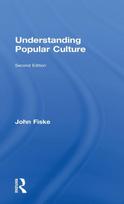 Understanding Popular Culture