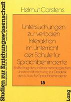 Untersuchungen zur Verbalen Interaktion im Unterricht der Schule fuer Sprachbehinderte