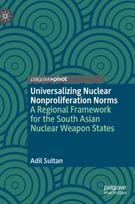 Universalizing Nuclear Nonproliferation Norms