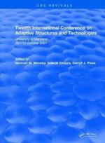 Twelfth International Conference on Adaptive Structures and Technologies