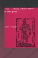 Tsumi - Offence and Retribution in Early Japan