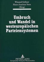 Umbruch und Wandel in westeuropaeischen Parteiensystemen
