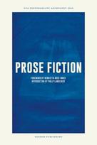 UEA Creative Writing Anthology Prose Fiction