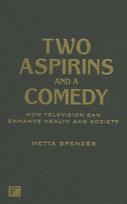 Two Aspirins and a Comedy