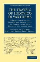 Travels of Ludovico di Varthema in Egypt, Syria, Arabia Deserta and Arabia Felix, in Persia, India, and Ethiopa, A.D. 1503 to 1508