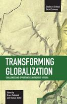 Transforming Globalization: Challenges And Oppotunities In The Post 9/11 Era