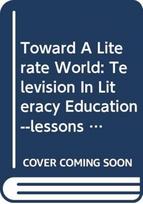 Toward A Literate World