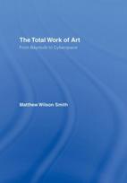 The Total Work of Art