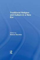 Traditional Religion and Culture in a New Era