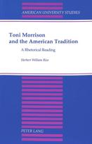 Toni Morrison and the American Tradition