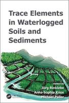 Trace Elements in Waterlogged Soils and Sediments