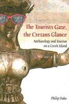 Tourists Gaze, The Cretans Glance