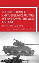 Tito–Stalin Split and Yugoslavia's Military Opening toward the West, 1950–1954