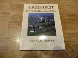 Ticehurst, Stonegate And Flimwell