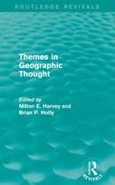 Themes in Geographic Thought (Routledge Revivals)