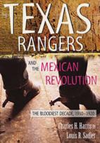 Texas Rangers and the Mexican Revolution