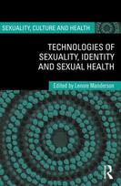 Technologies of Sexuality, Identity and Sexual Health