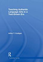Teaching Authentic Language Arts in a Test-Driven Era