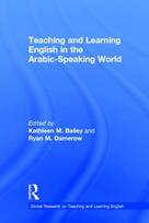 Teaching and Learning English in the Arabic-Speaking World